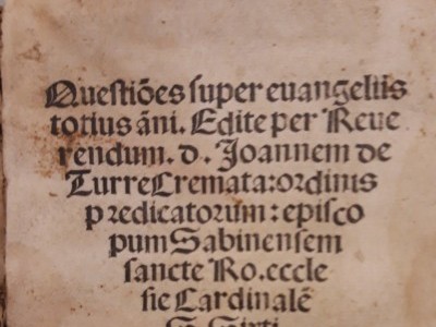 Obra del mes. Enero 2023. Quaestiones super euangeliis totius anni, 1499.